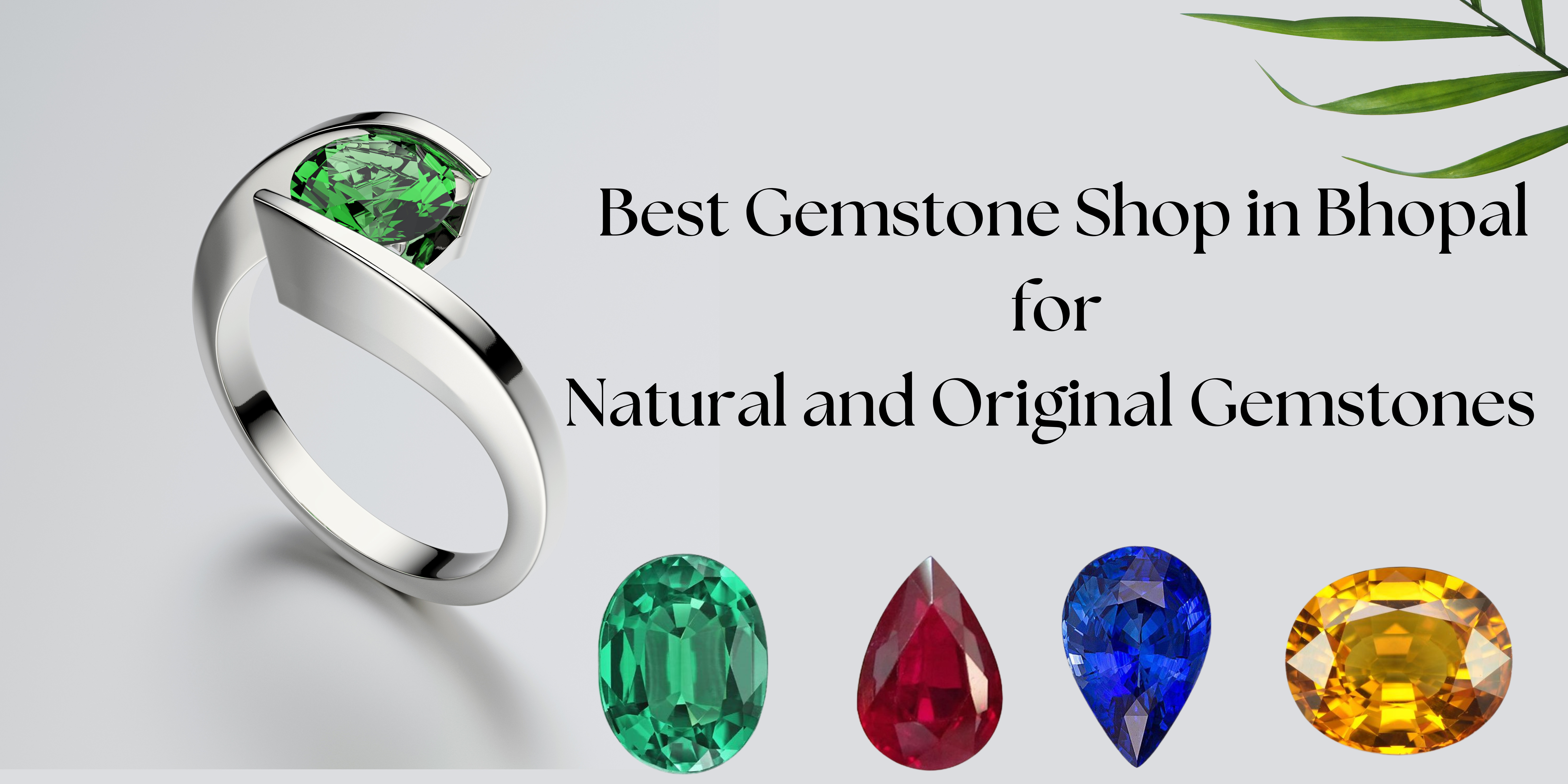 Best Gemstone Shop in Bhopal