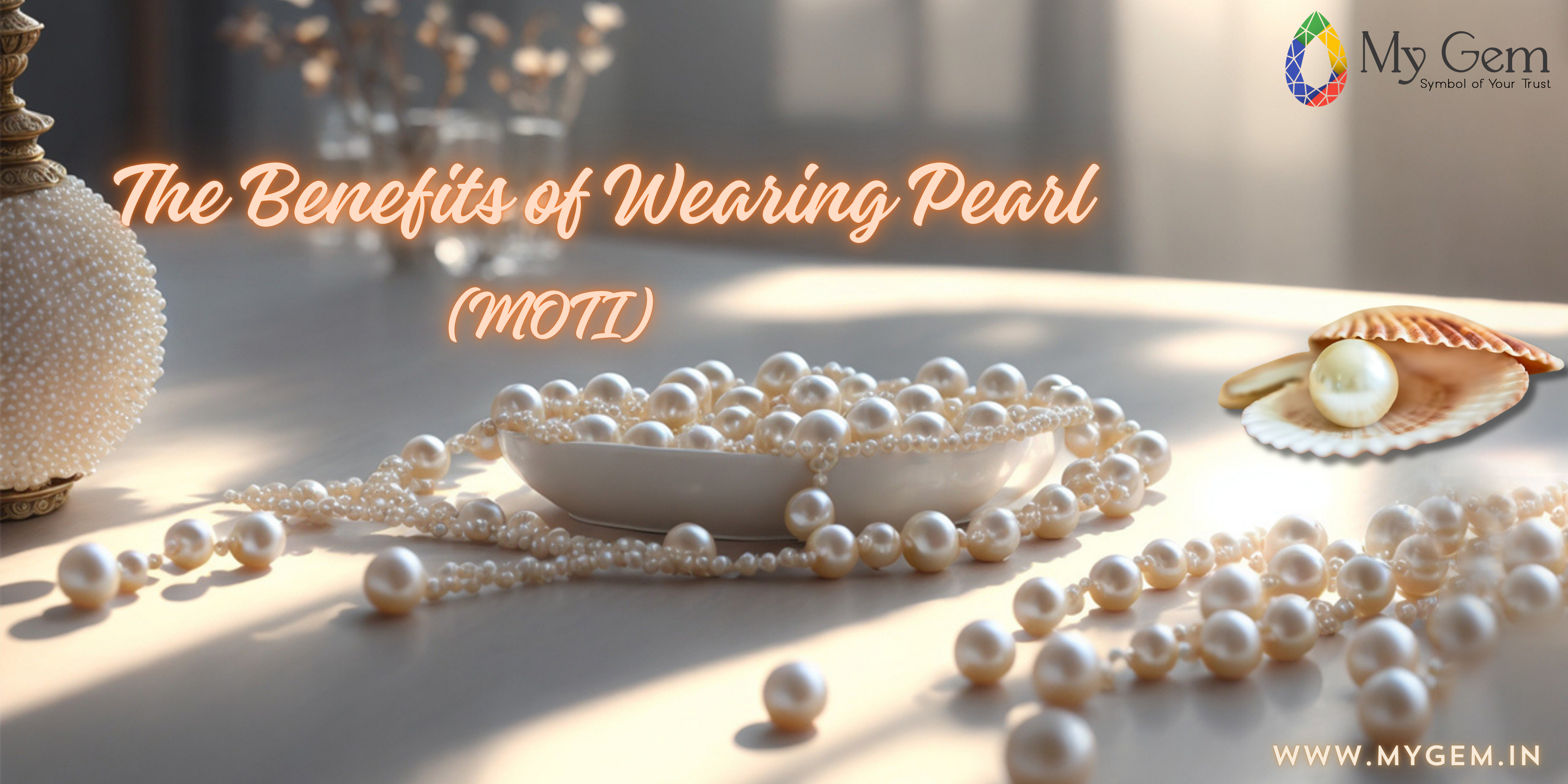 The Benefits of Wearing Pearl (Moti)