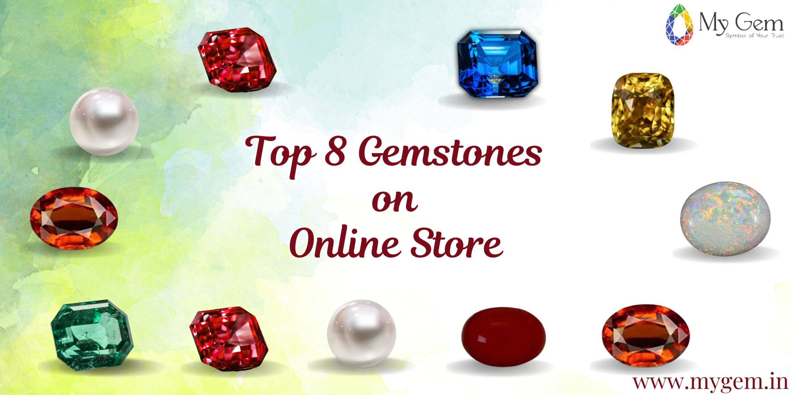 Top 8 gemstones