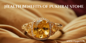 pukhraj stone | original pukhraj stone | benefits of pukhraj stone